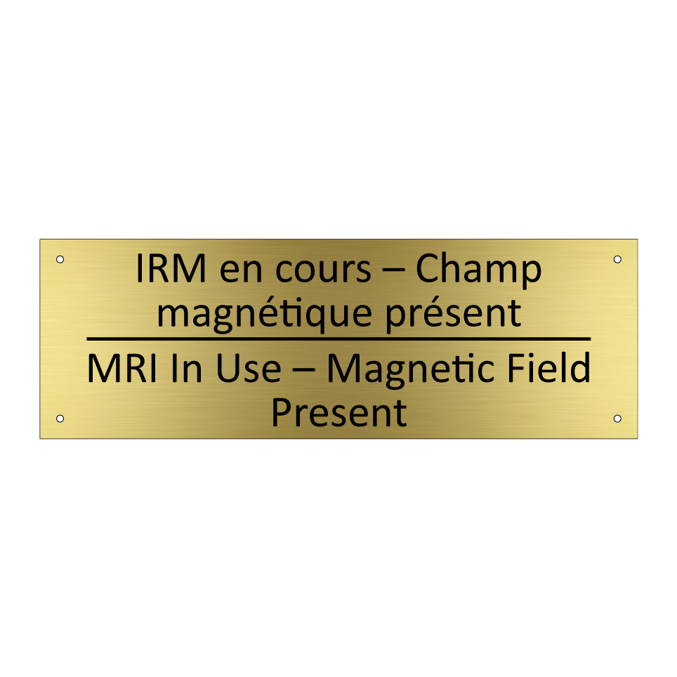 IRM en cours – Champ magnétique /.../ - MRI In Use – Magnetic Field Present /.../