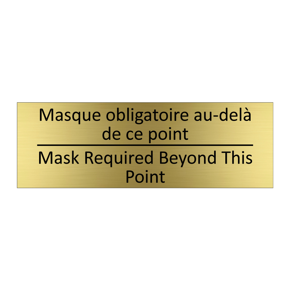 Masque obligatoire au-delà de /.../ - Mask Required Beyond This Point /.../