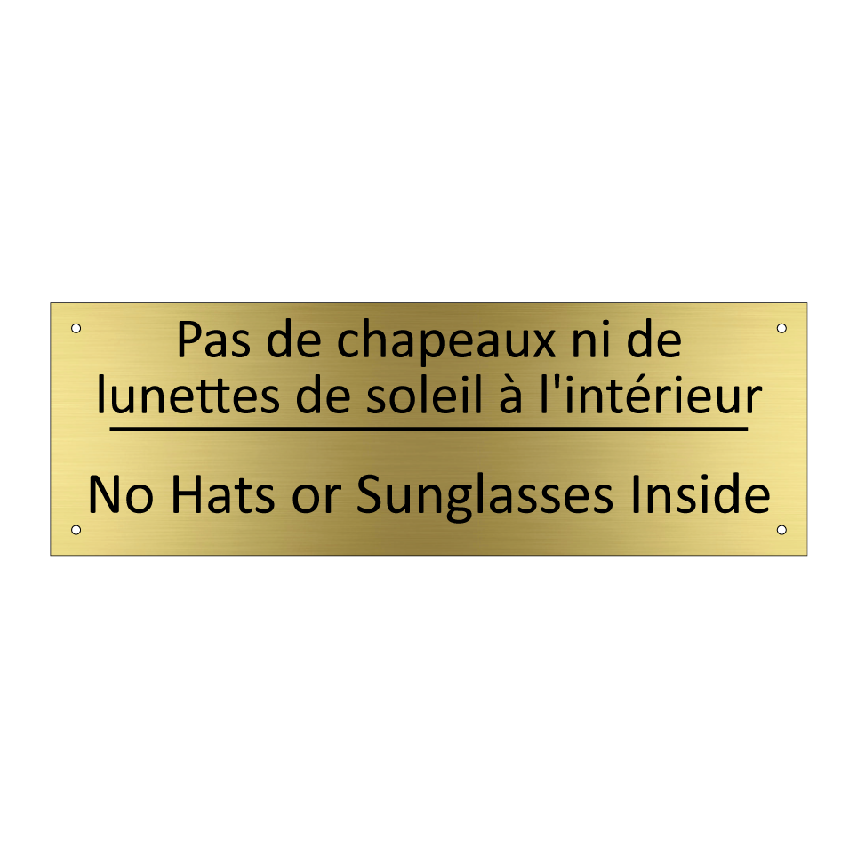 Pas de chapeaux ni de lunettes /.../ - No Hats or Sunglasses Inside