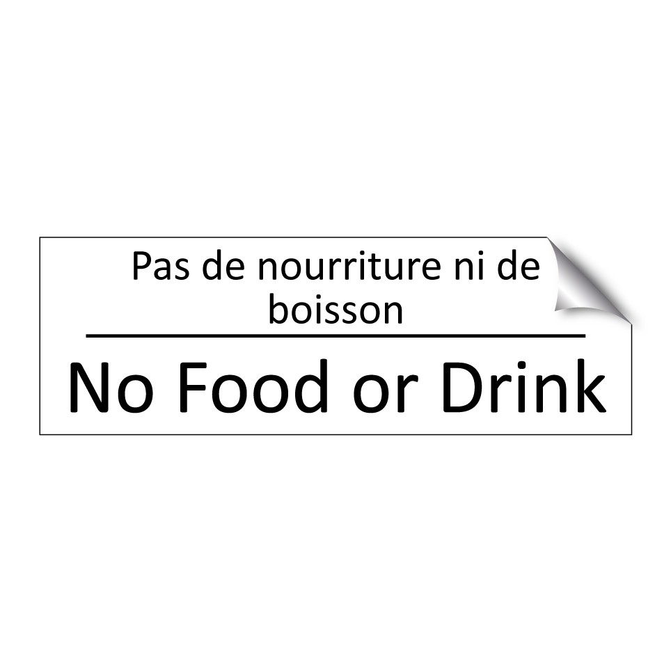 Pas de nourriture ni de boisson /.../ - No Food or Drink