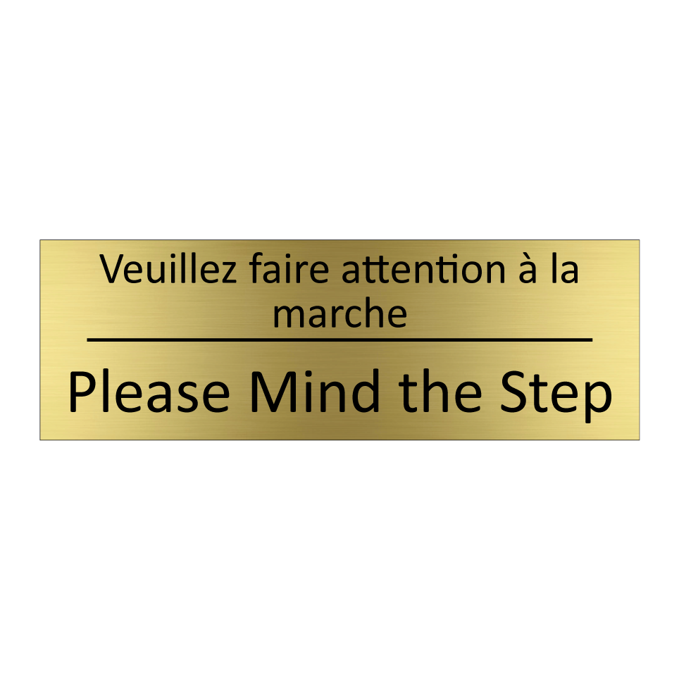 Veuillez faire attention à la /.../ - Please Mind the Step