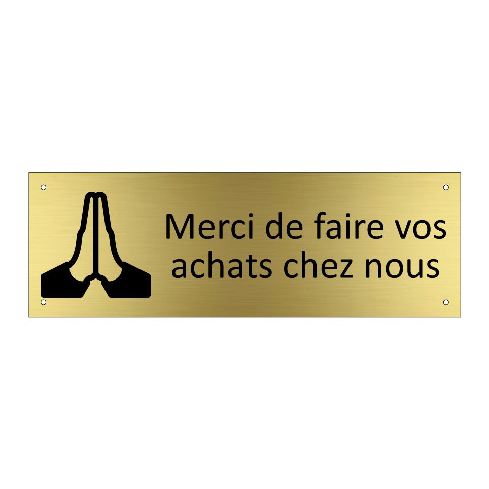 Merci de faire vos achats chez nous