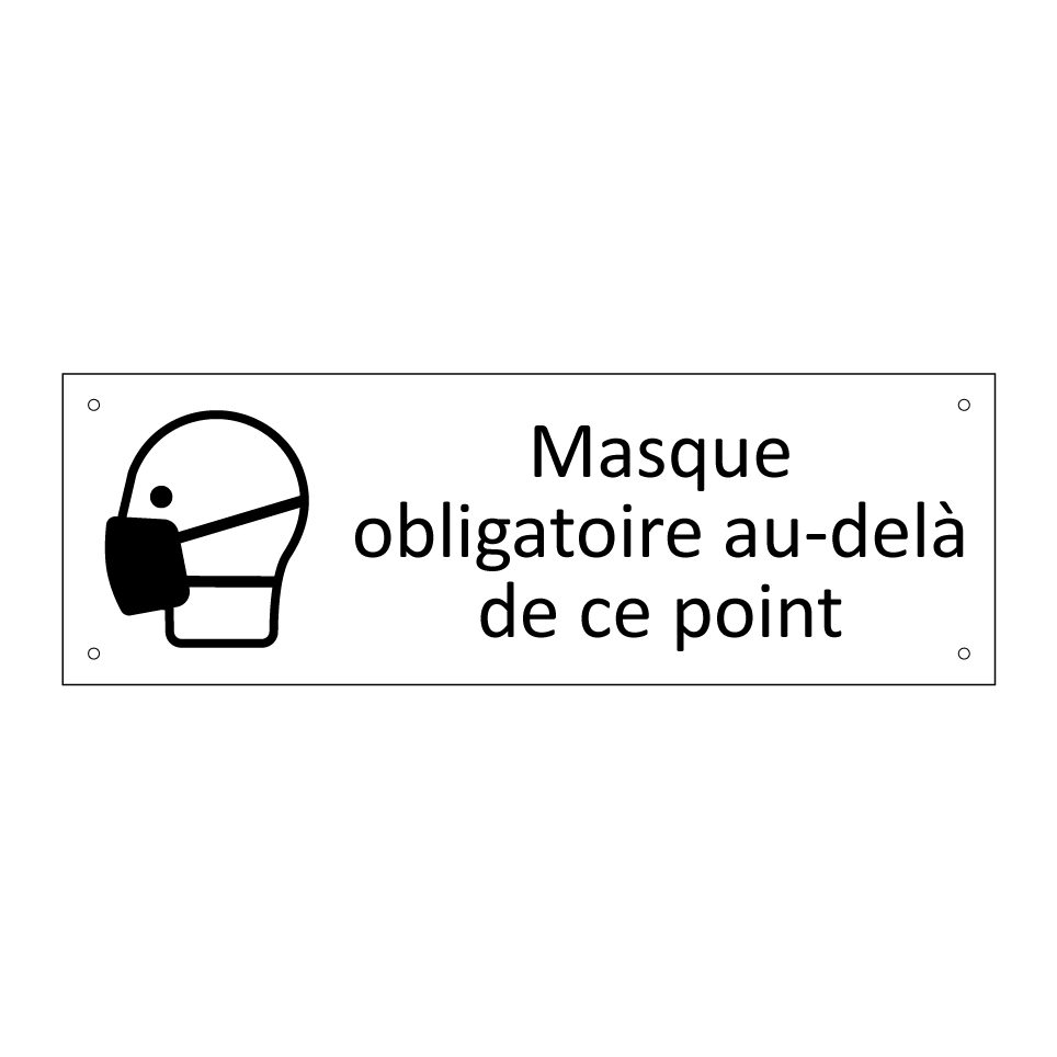 Masque obligatoire au-delà de ce point