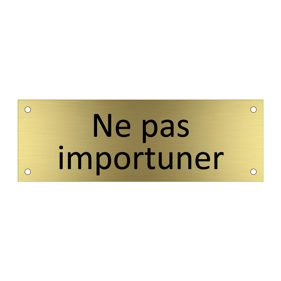 Ne pas importuner