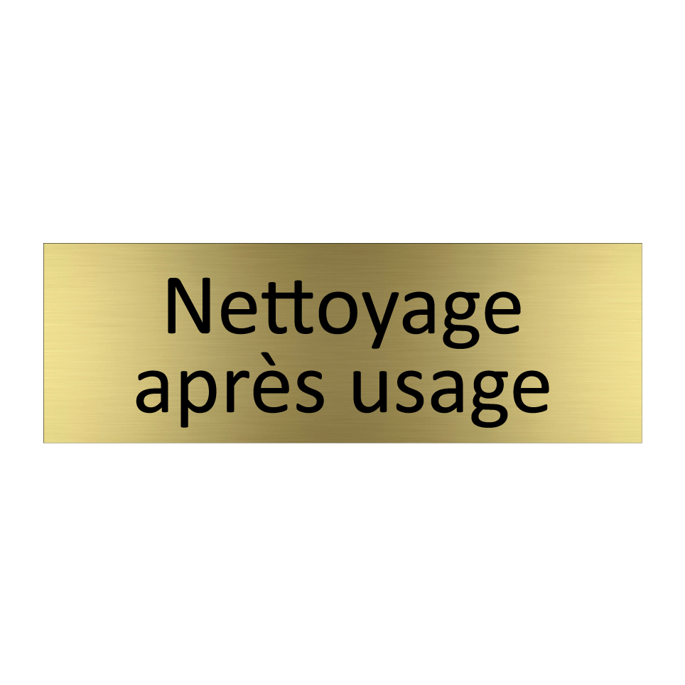 Nettoyage après usage
