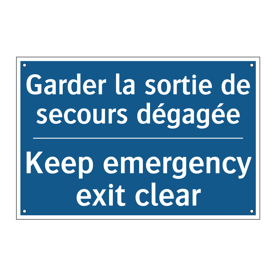 Garder la sortie de secours dégagée /.../ - Keep emergency exit clear