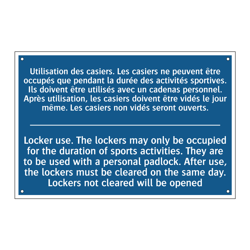Utilisation des casiers. Les casiers /.../ - Locker use. The lockers may only /.../
