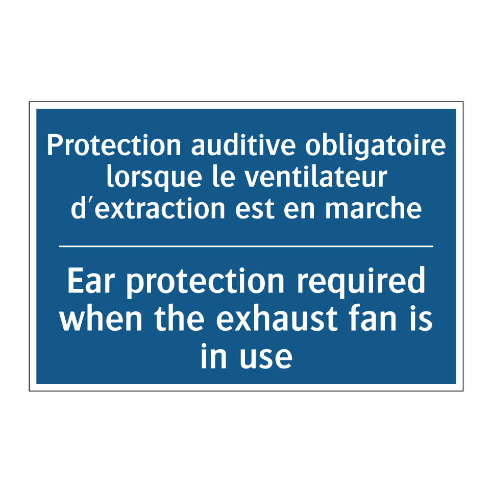 Protection auditive obligatoire /.../ - Ear protection required when the /.../