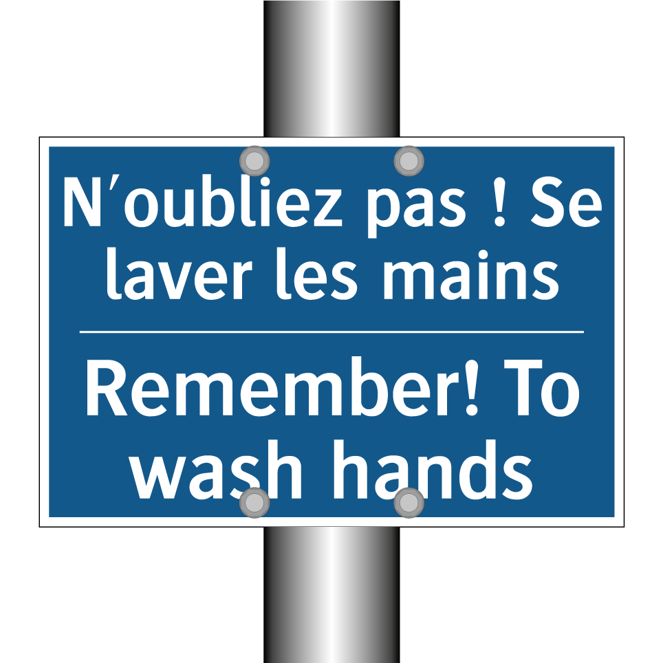 N'oubliez pas ! Se laver les mains /.../ - Remember! To wash hands