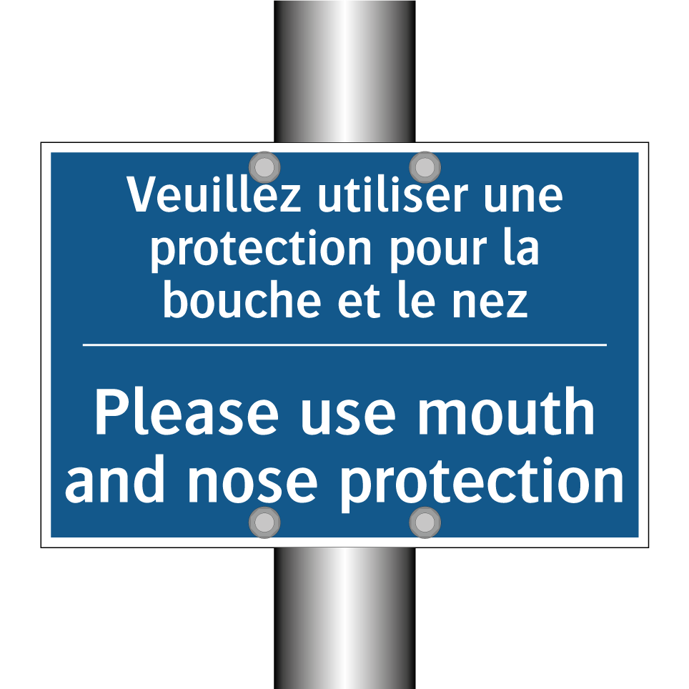 Veuillez utiliser une protection /.../ - Please use mouth and nose protection /.../
