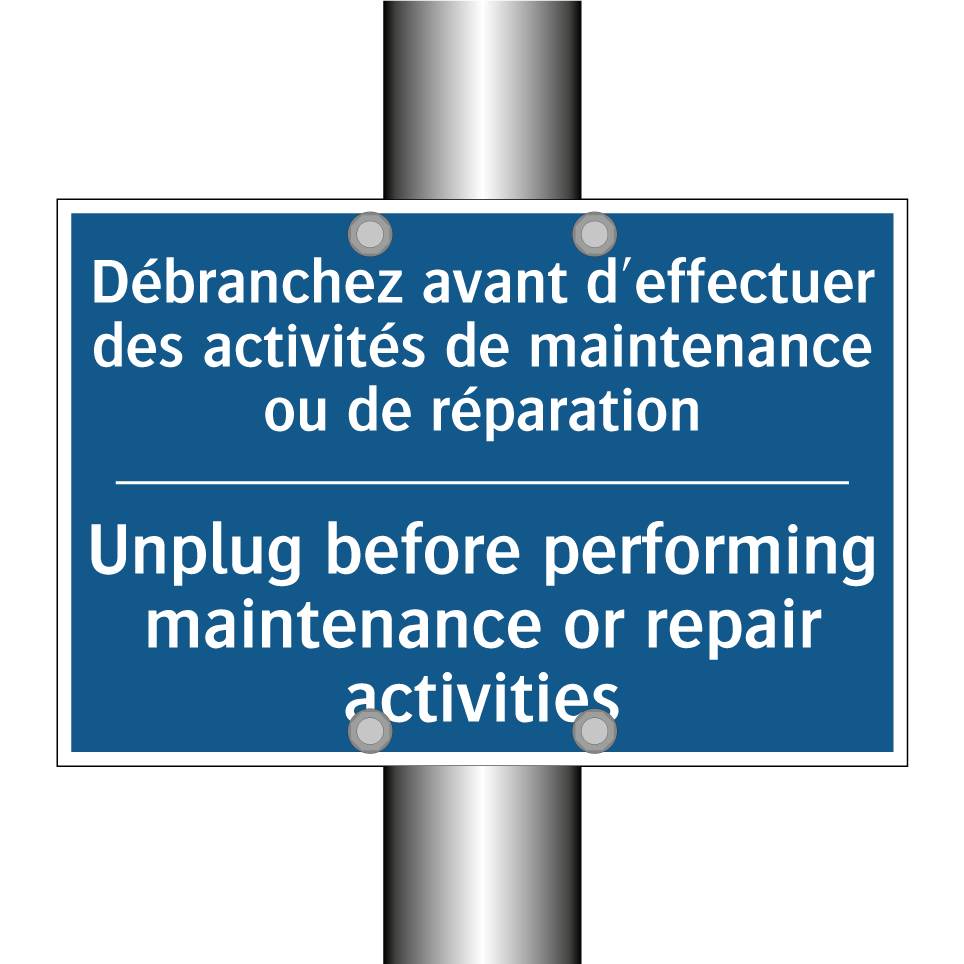 Débranchez avant d'effectuer des /.../ - Unplug before performing maintenance /.../