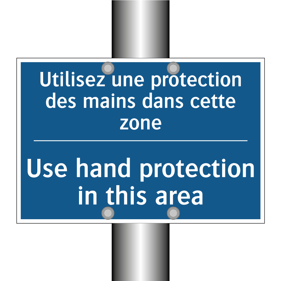 Utilisez une protection des mains /.../ - Use hand protection in this area /.../