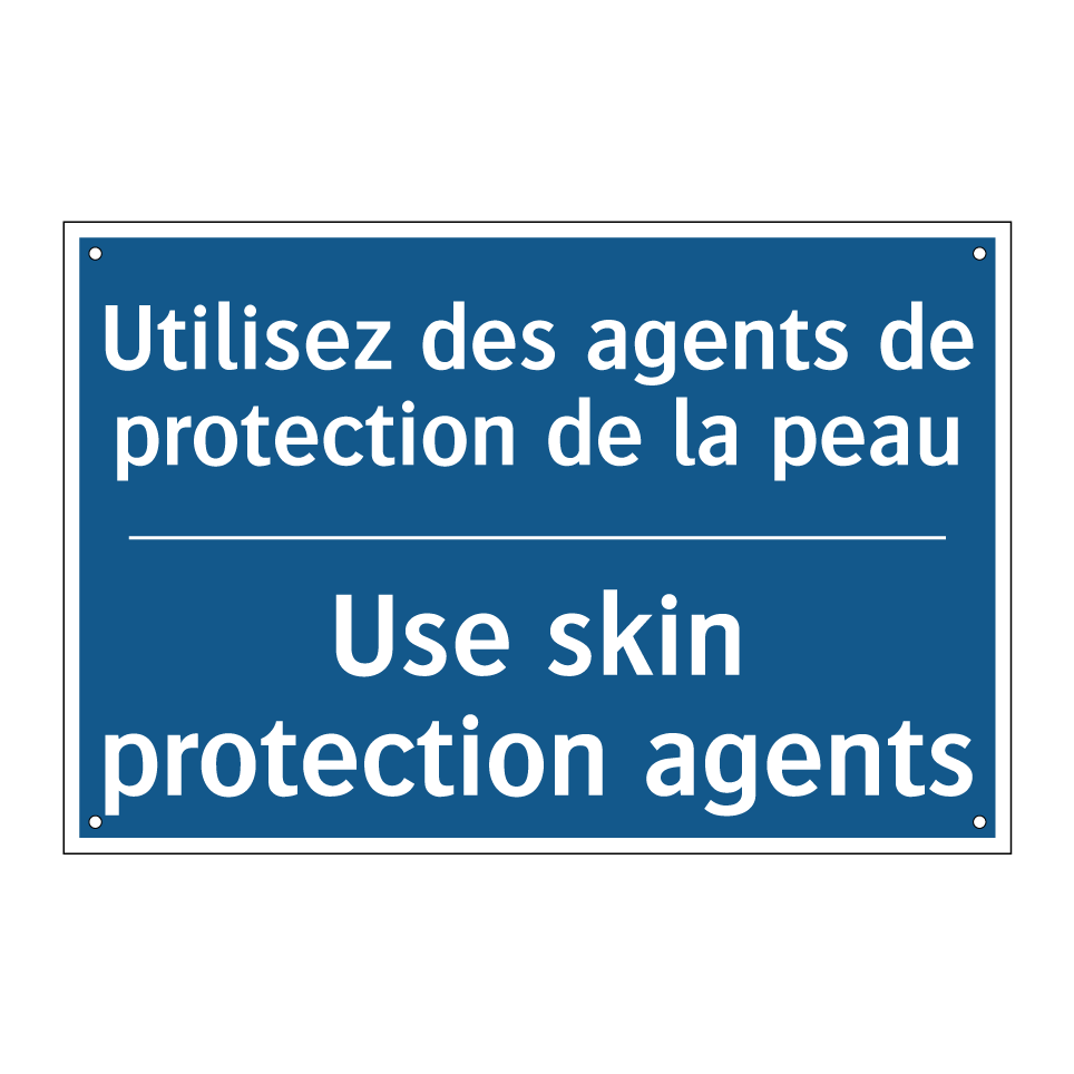 Utilisez des agents de protection /.../ - Use skin protection agents