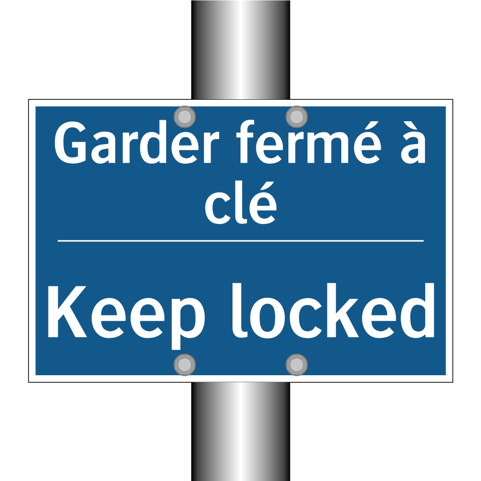 Garder fermé à clé - Keep locked