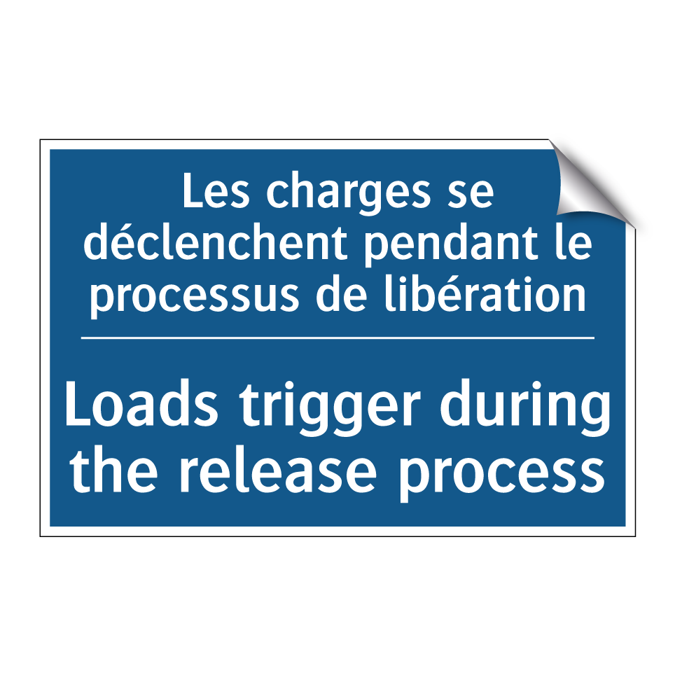 Les charges se déclenchent pendant /.../ - Loads trigger during the release /.../