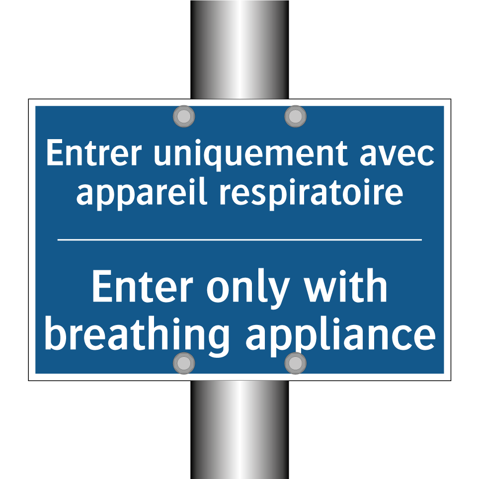 Entrer uniquement avec appareil /.../ - Enter only with breathing appliance /.../