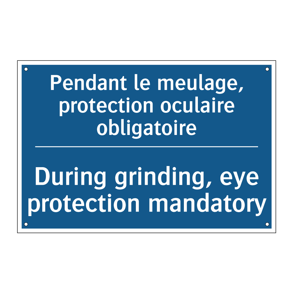 Pendant le meulage, protection /.../ - During grinding, eye protection /.../
