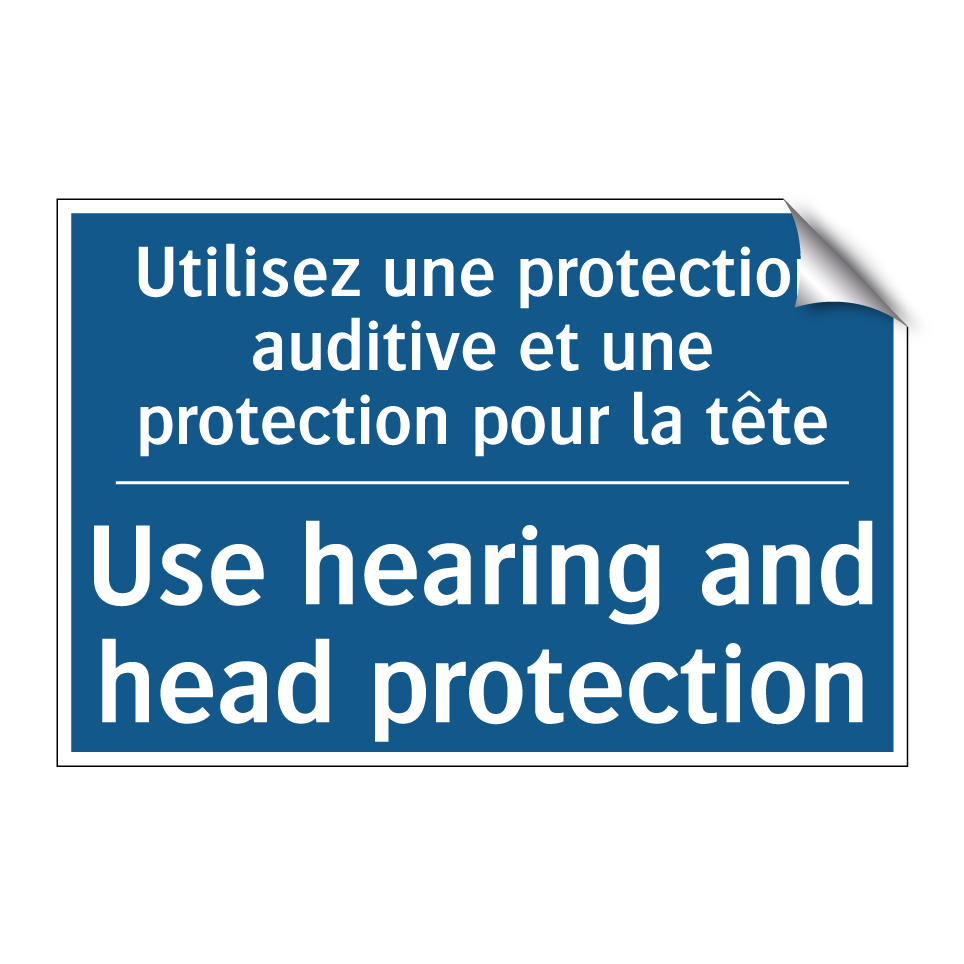 Utilisez une protection auditive /.../ - Use hearing and head protection /.../