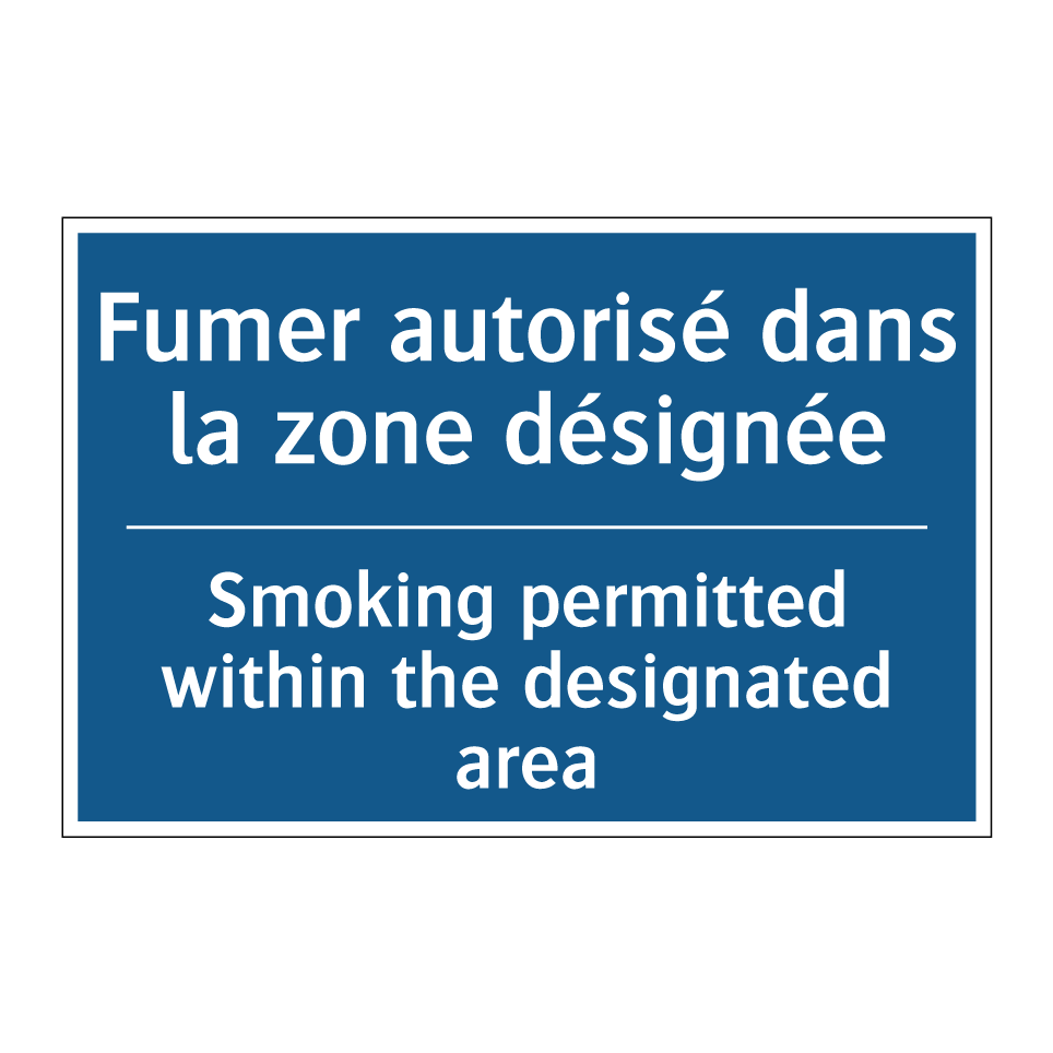 Fumer autorisé dans la zone désignée /.../ - Smoking permitted within the designated /.../