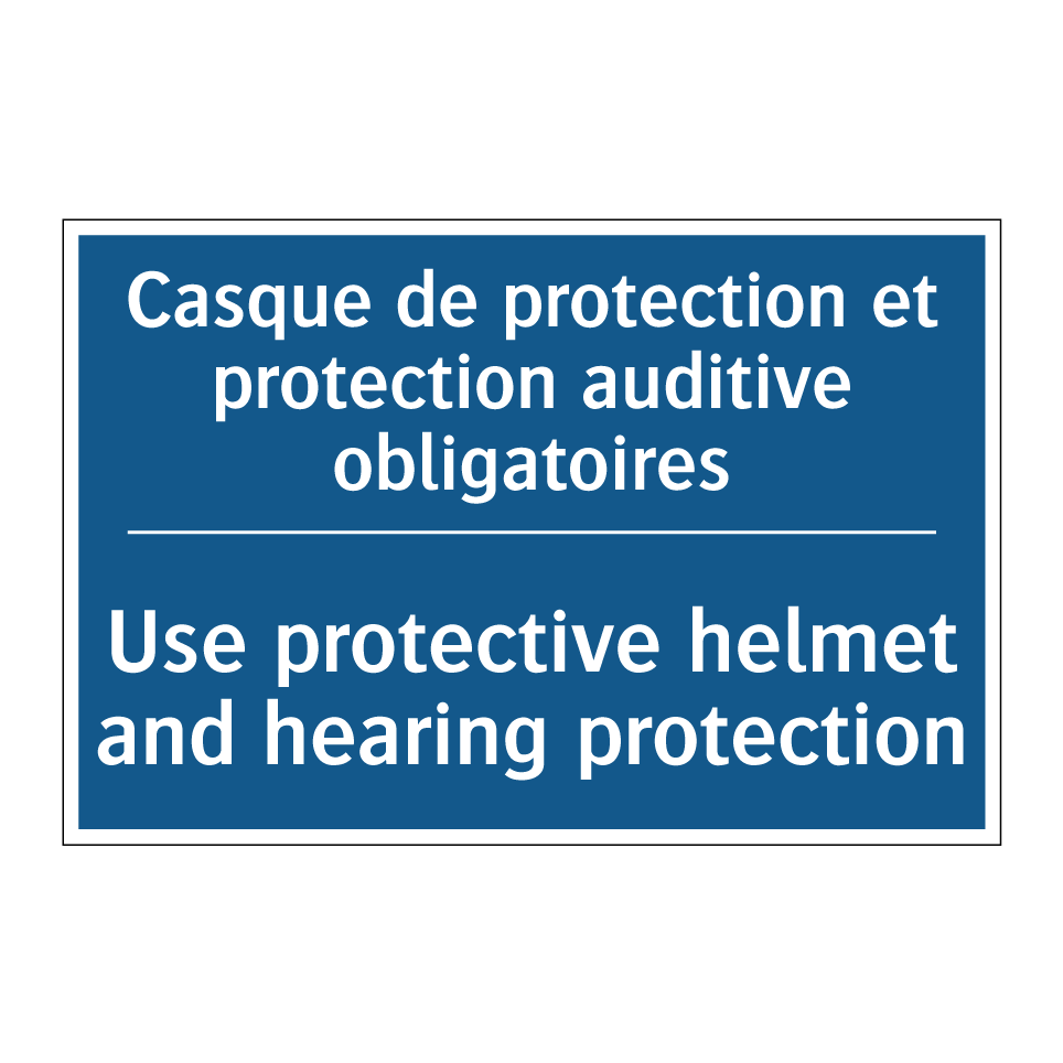 Casque de protection et protection /.../ - Use protective helmet and hearing /.../