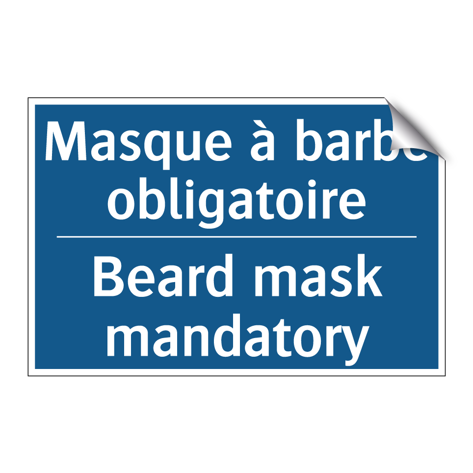 Masque à barbe obligatoire - Beard mask mandatory