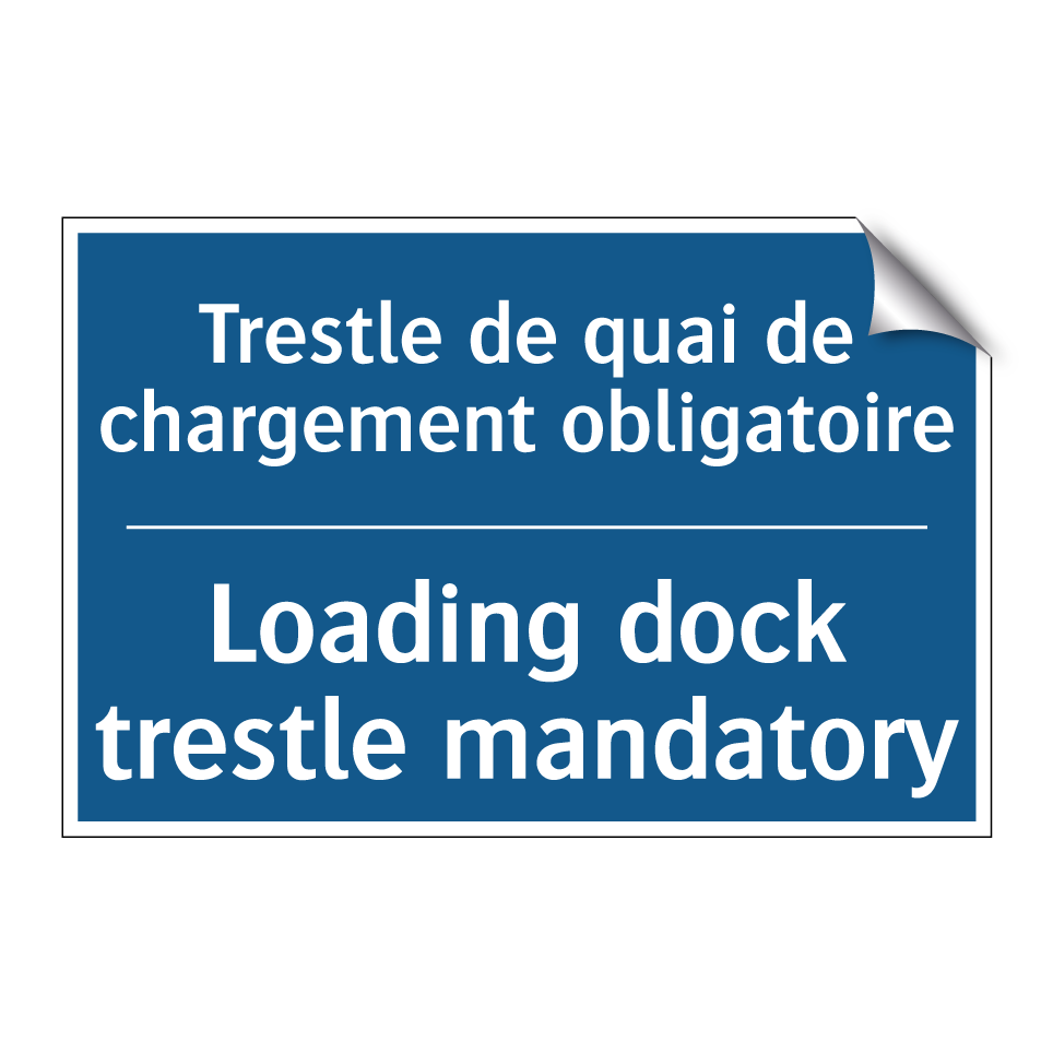 Trestle de quai de chargement /.../ - Loading dock trestle mandatory