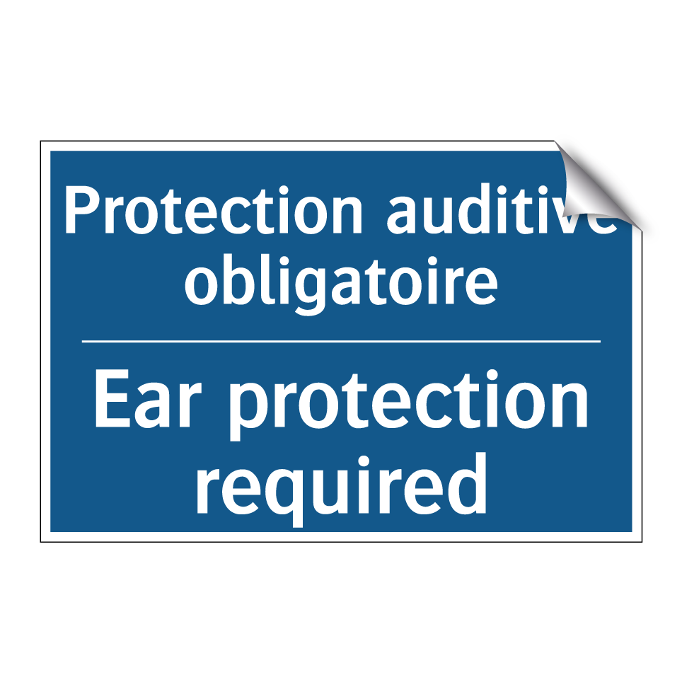 Protection auditive obligatoire /.../ - Ear protection required