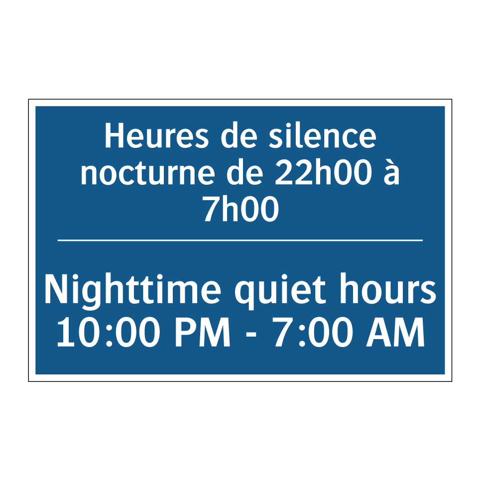 Heures de silence nocturne de /.../ - Nighttime quiet hours 10:00 PM /.../