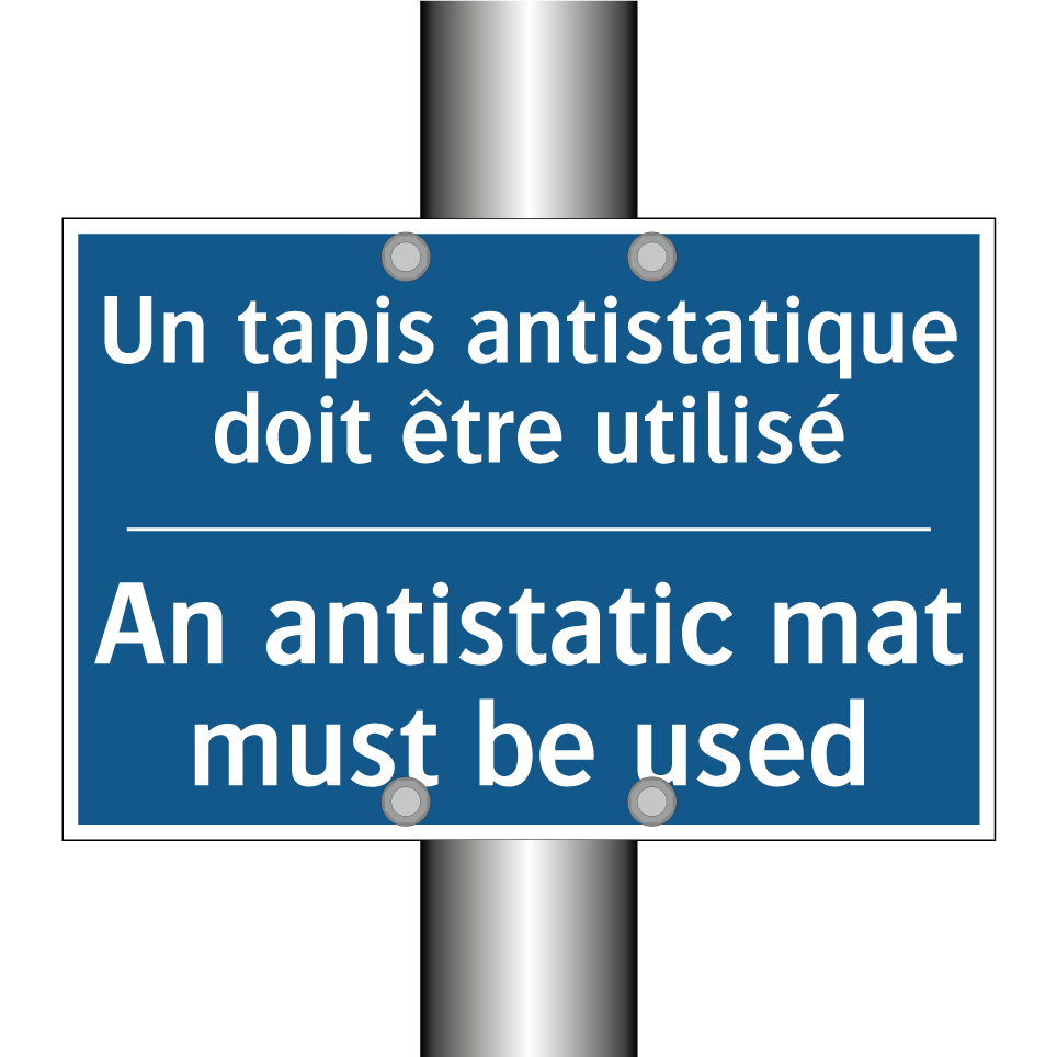 Un tapis antistatique doit être /.../ - An antistatic mat must be used