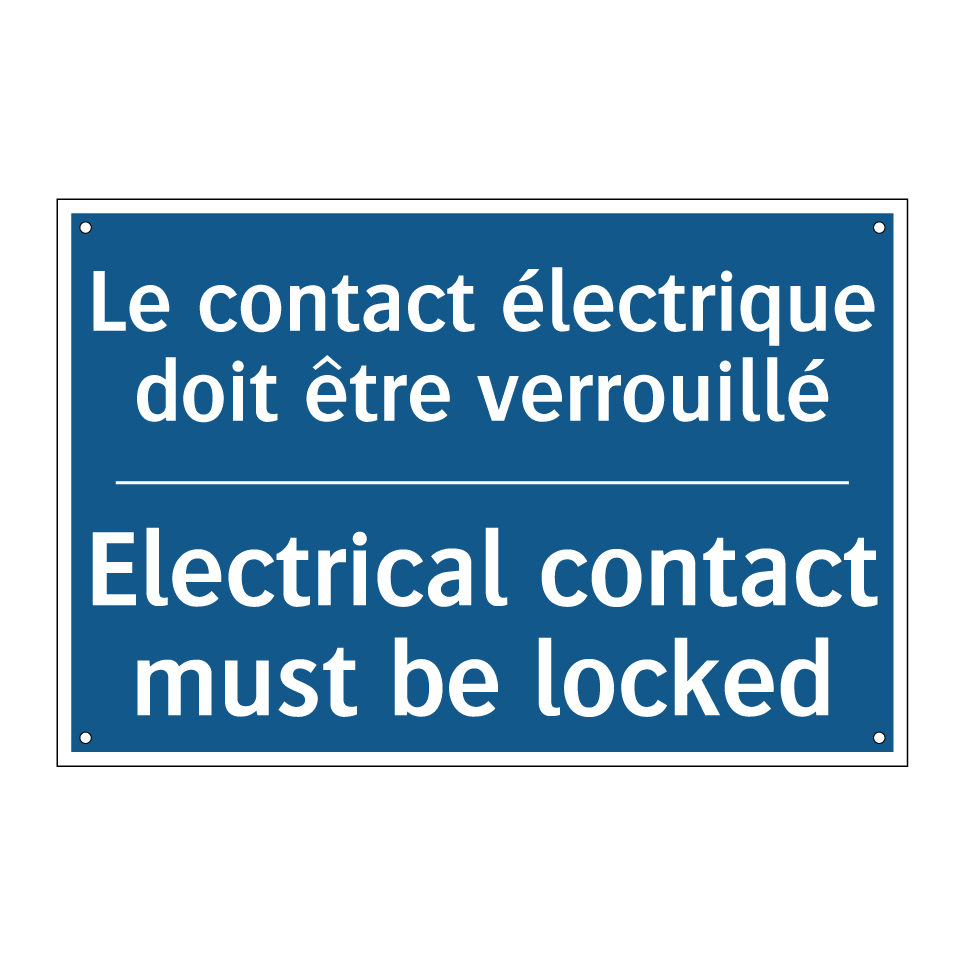 Le contact électrique doit être /.../ - Electrical contact must be locked /.../