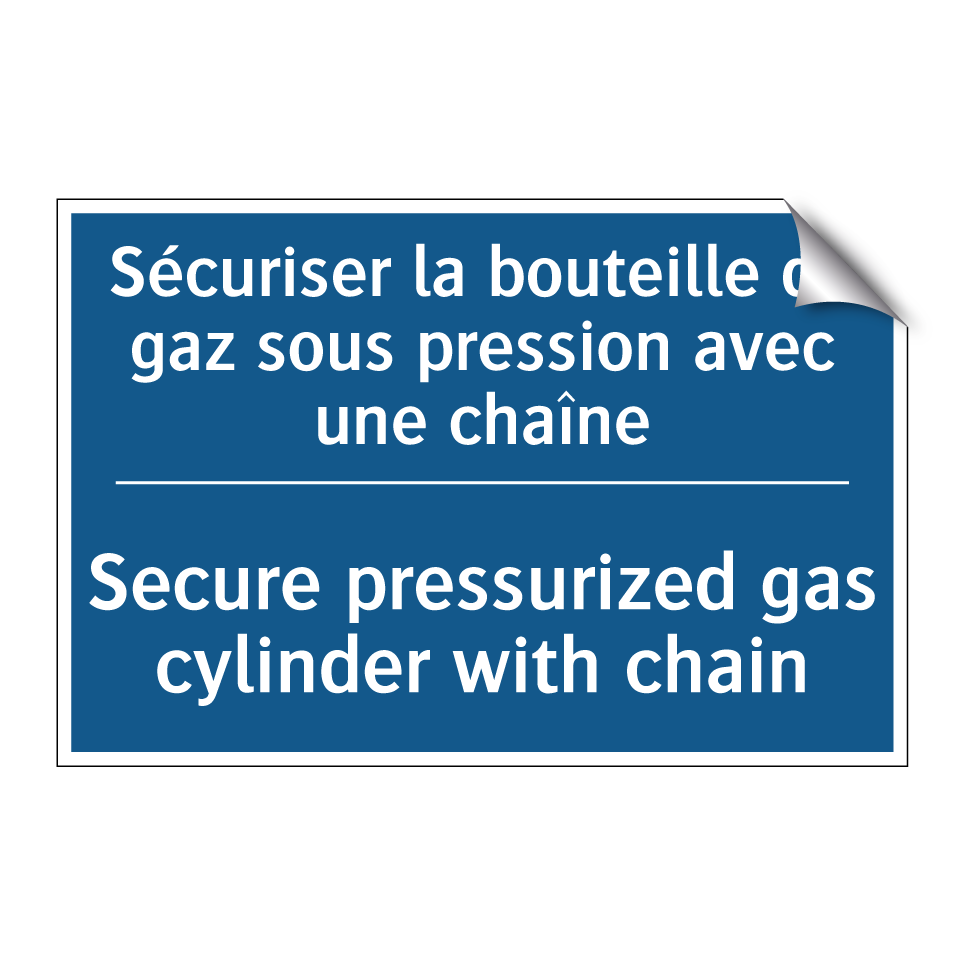 Sécuriser la bouteille de gaz /.../ - Secure pressurized gas cylinder /.../