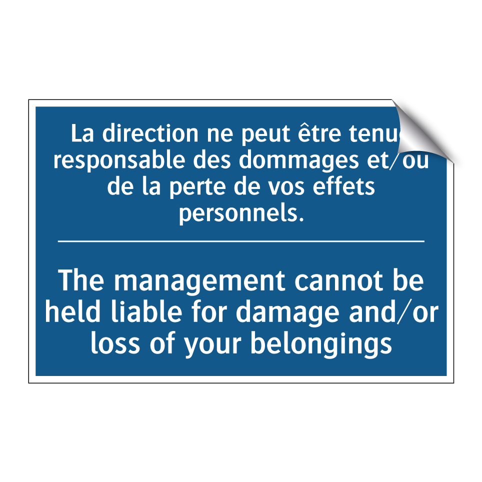 La direction ne peut être tenue /.../ - The management cannot be held /.../