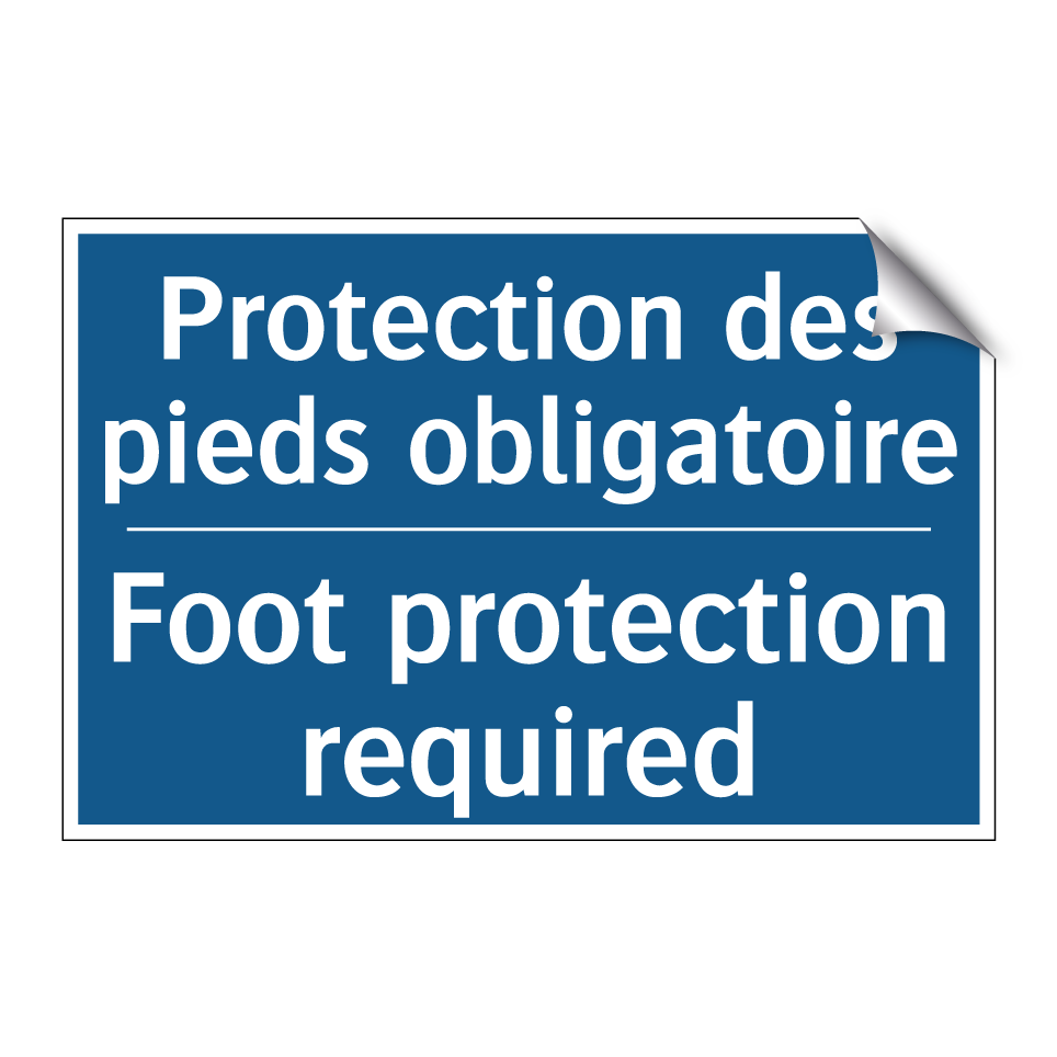 Protection des pieds obligatoire /.../ - Foot protection required