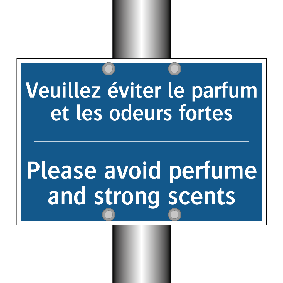 Veuillez éviter le parfum et les /.../ - Please avoid perfume and strong /.../