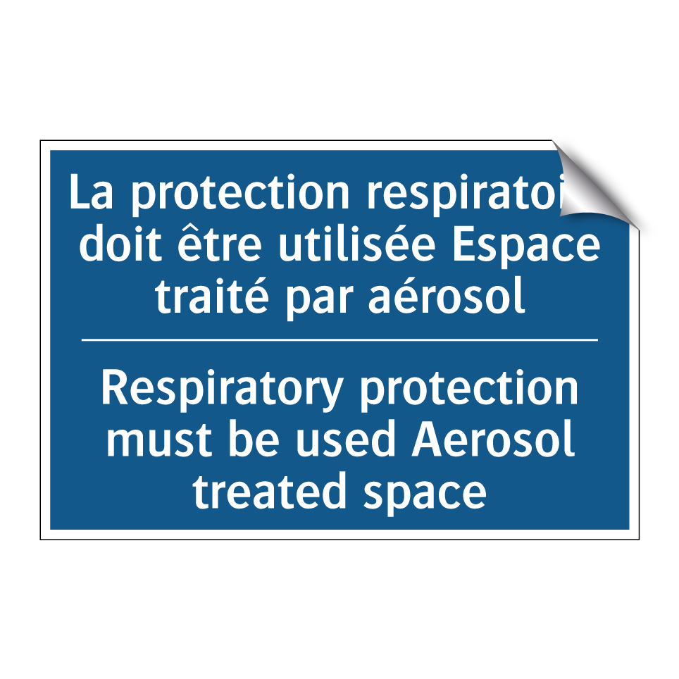 La protection respiratoire doit /.../ - Respiratory protection must be /.../