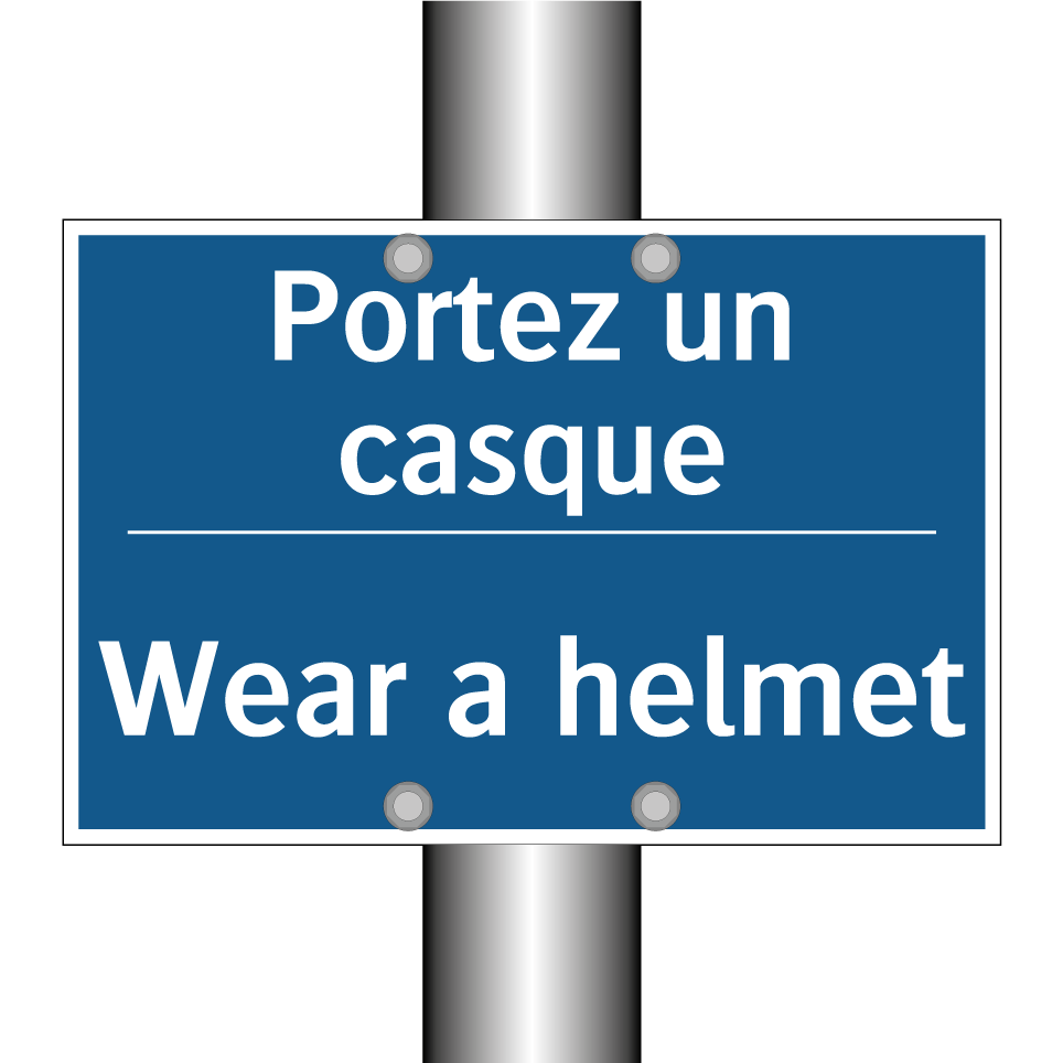 Portez un casque - Wear a helmet