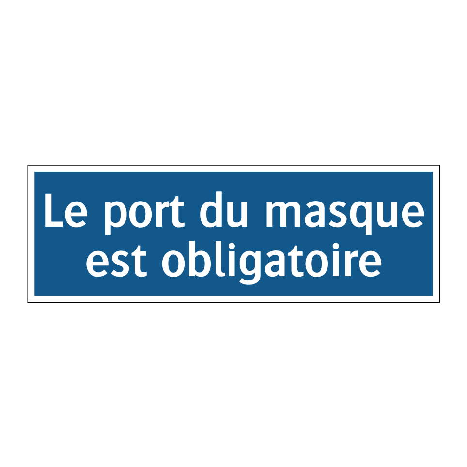 Le port du masque est obligatoire