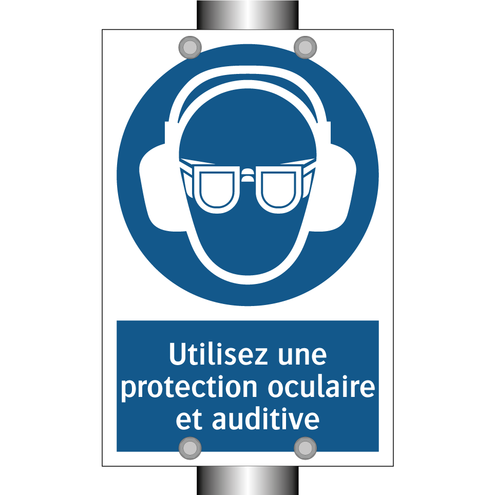 Utilisez une protection oculaire et auditive