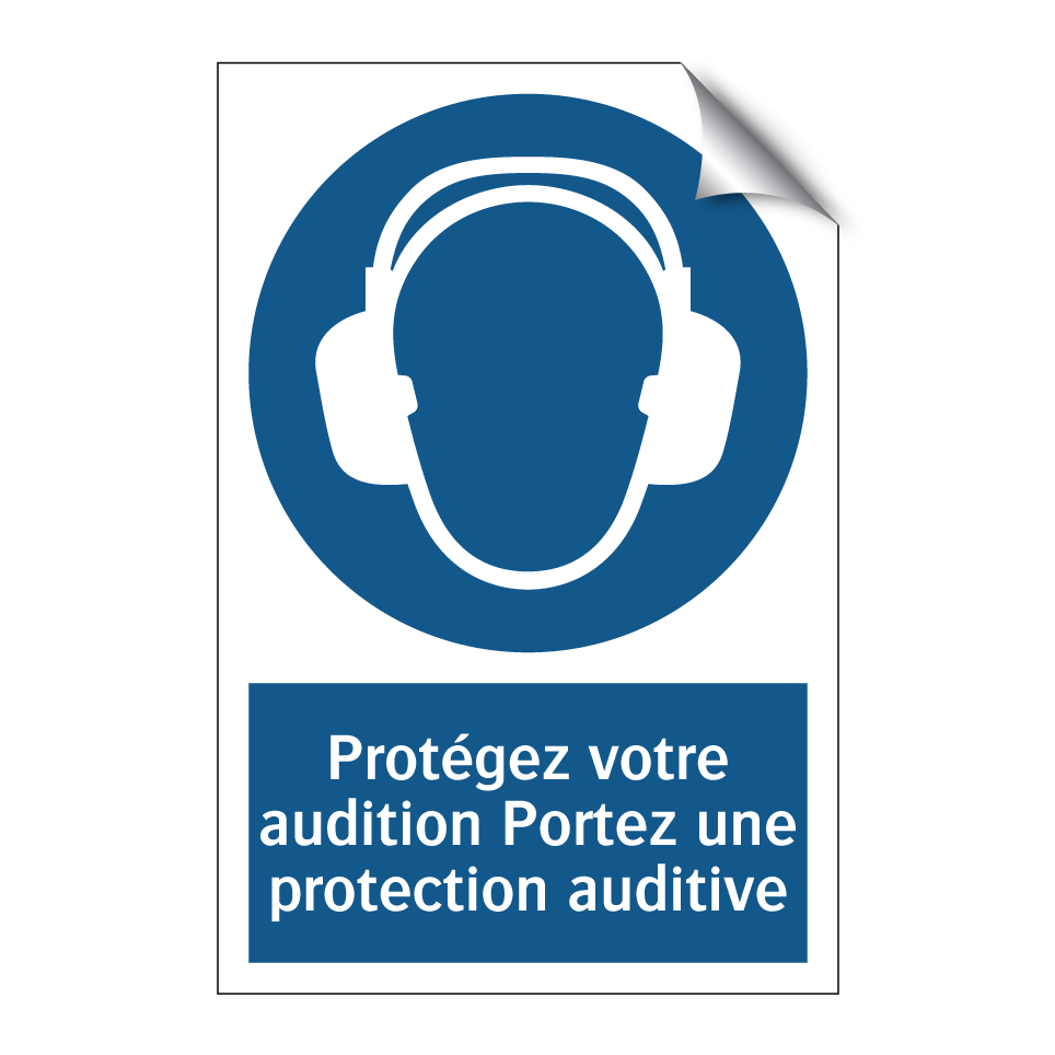 Protégez votre audition Portez une protection auditive