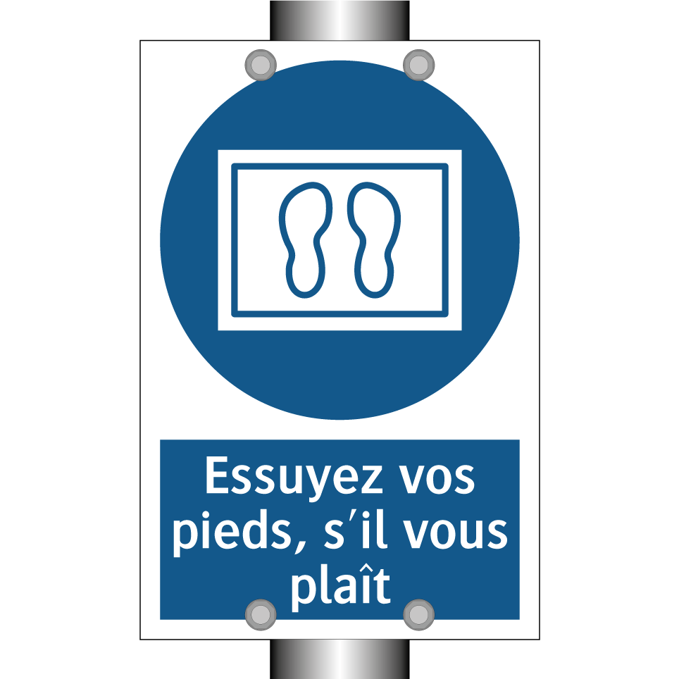 Essuyez vos pieds, s'il vous plaît