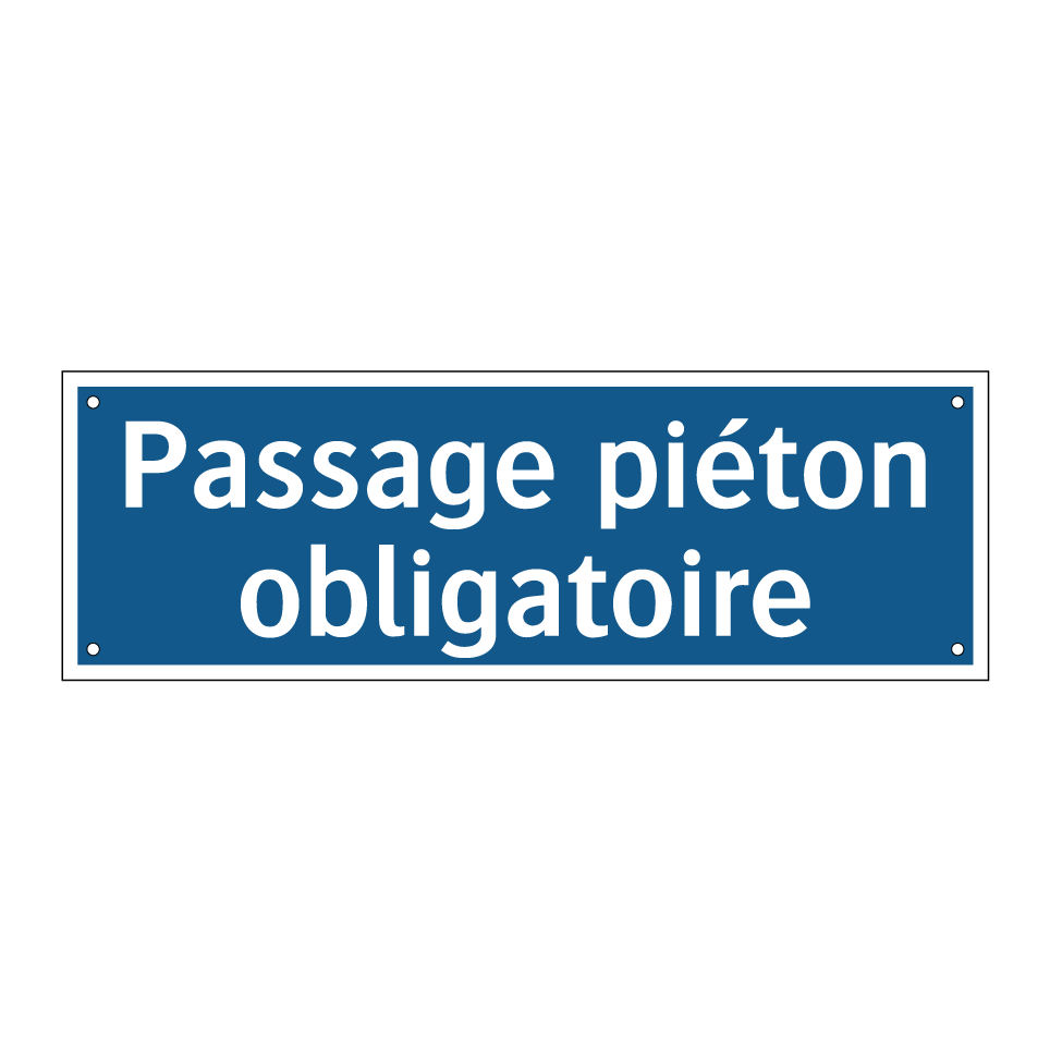 Passage piéton obligatoire