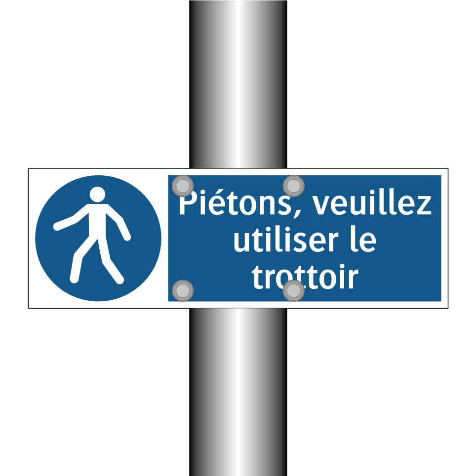 Piétons, veuillez utiliser le trottoir