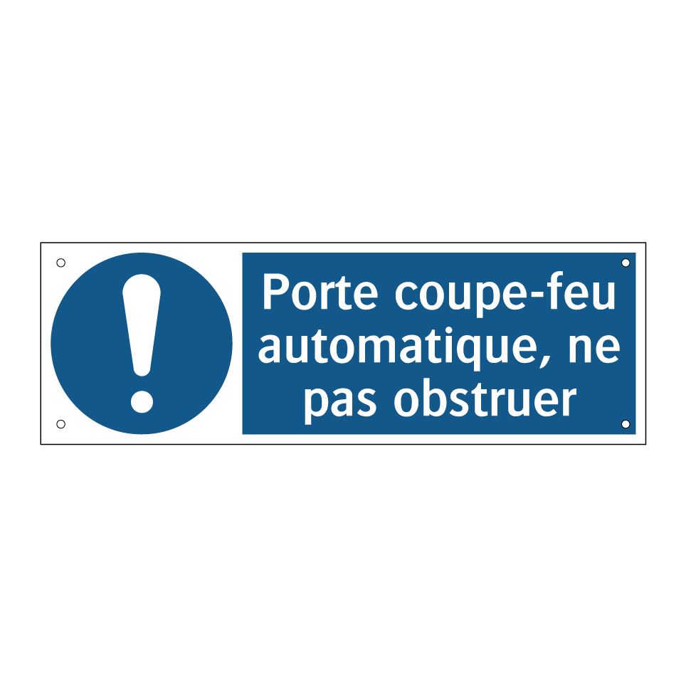 Porte coupe-feu automatique, ne pas obstruer