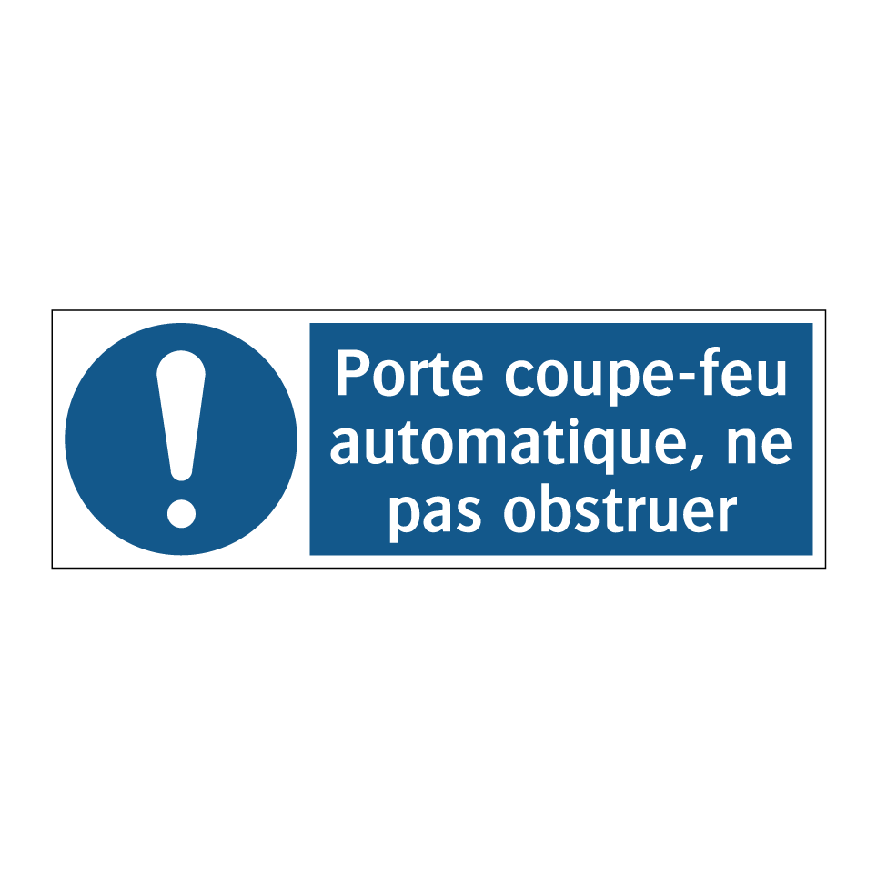 Porte coupe-feu automatique, ne pas obstruer