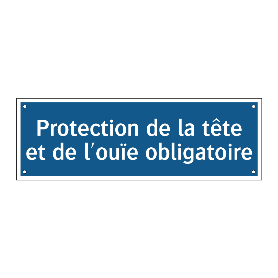 Protection de la tête et de l'ouïe obligatoire