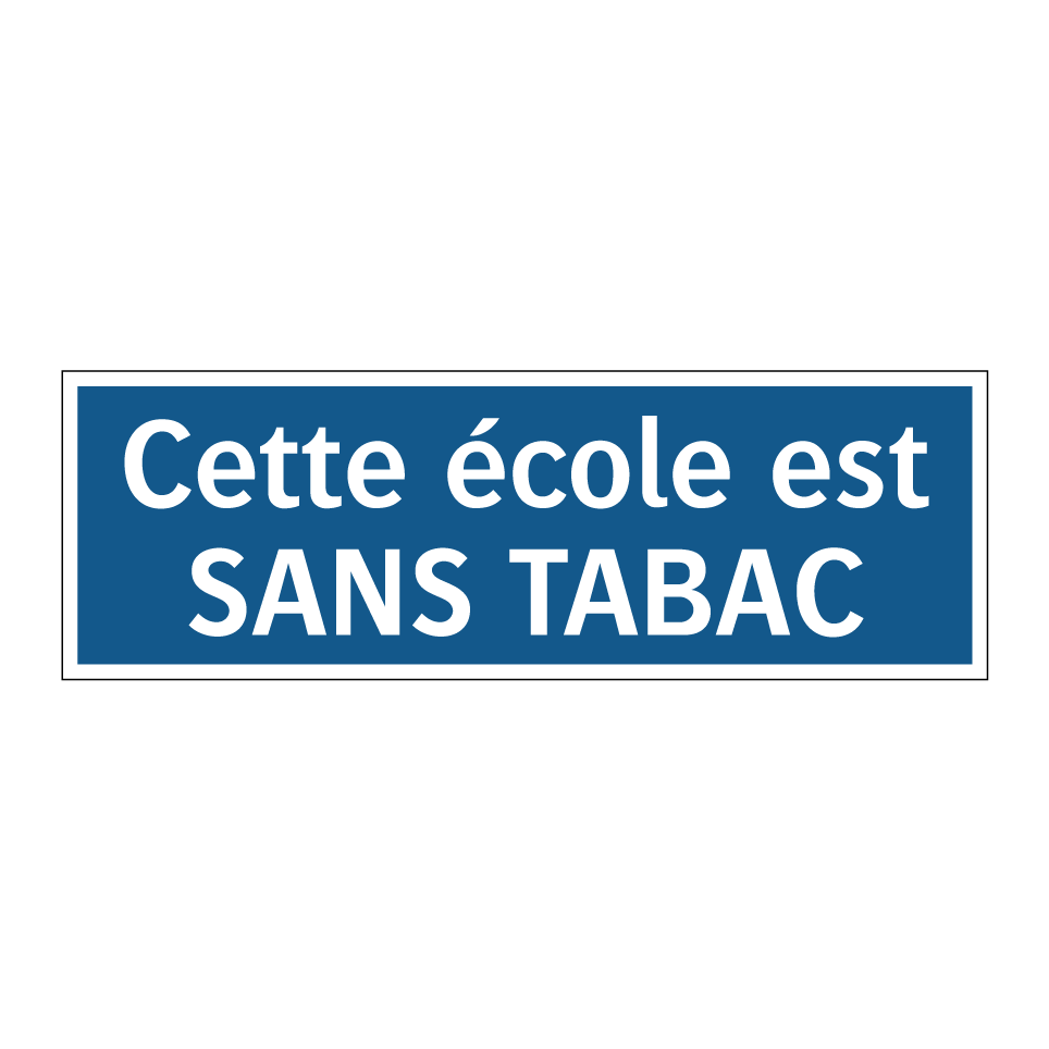 Cette école est SANS TABAC