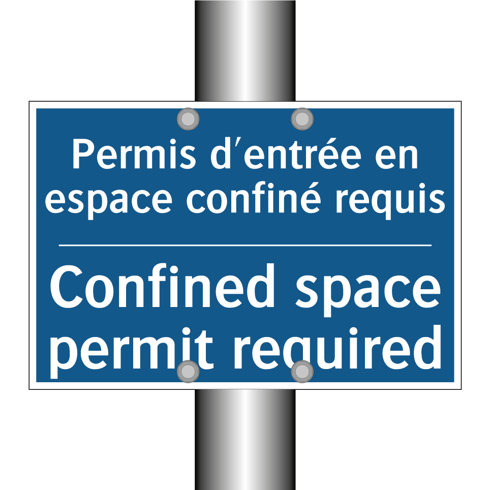 Permis d'entrée en espace confiné /.../ - Confined space permit required