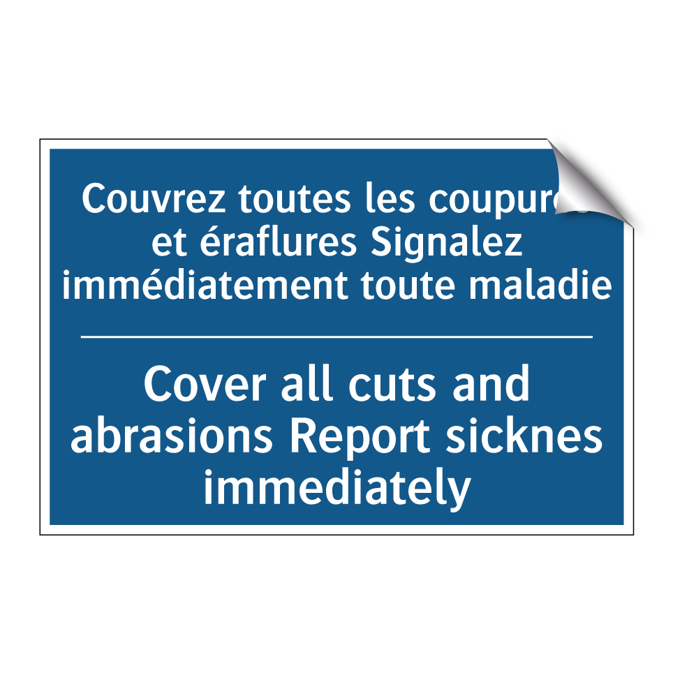 Couvrez toutes les coupures et /.../ - Cover all cuts and abrasions Report /.../
