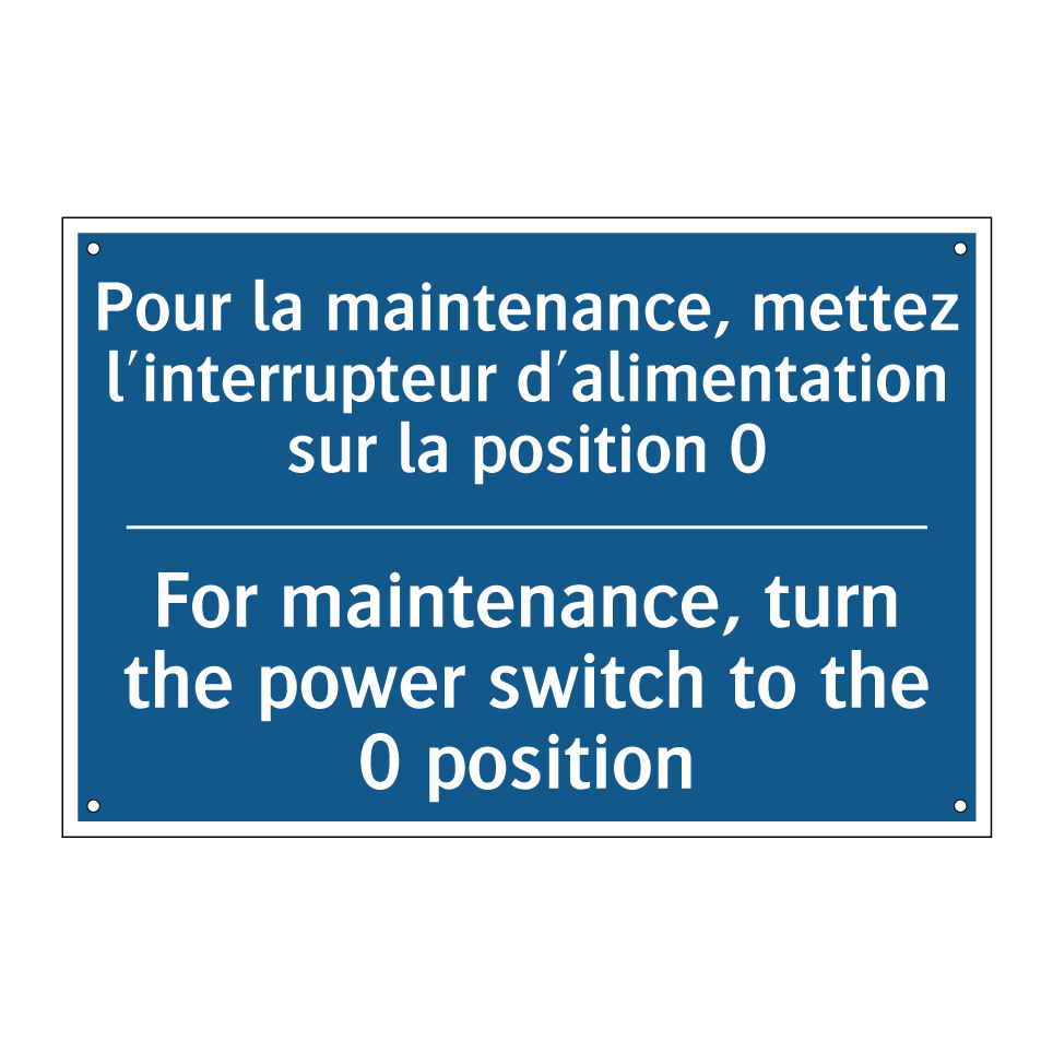Pour la maintenance, mettez l'interrupteur /.../ - For maintenance, turn the power /.../