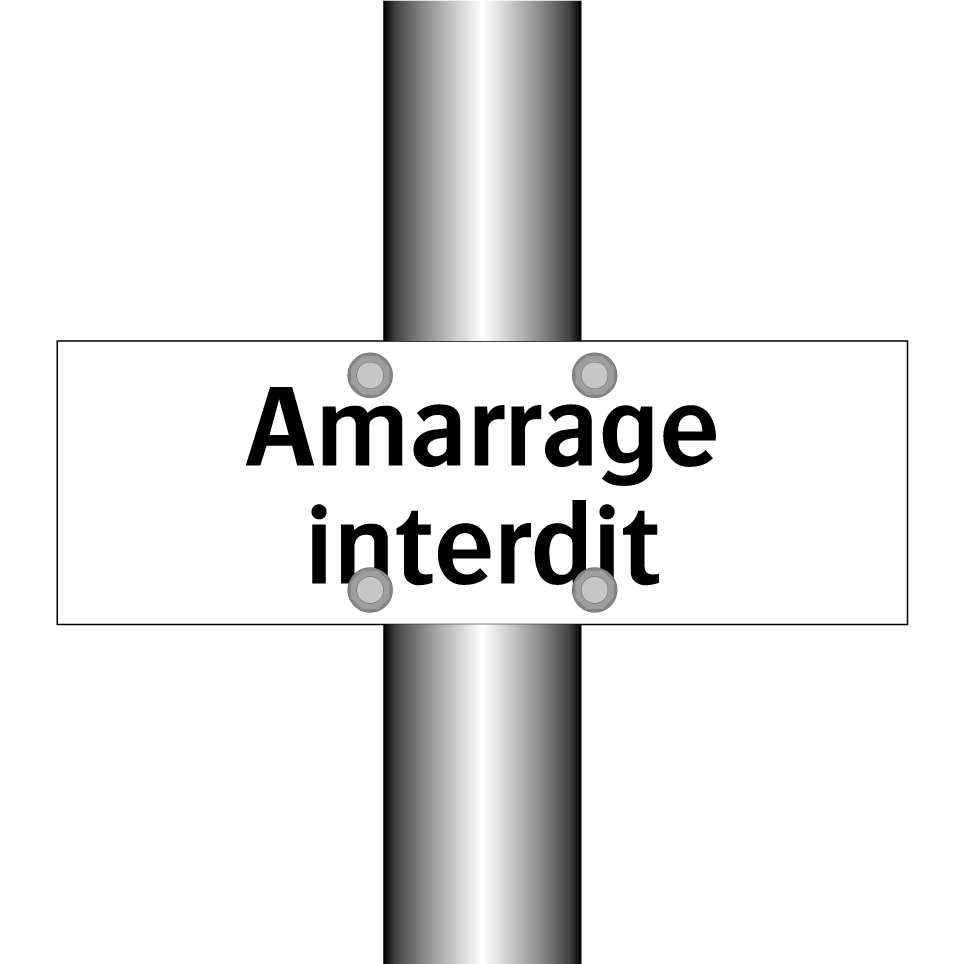 Amarrage interdit